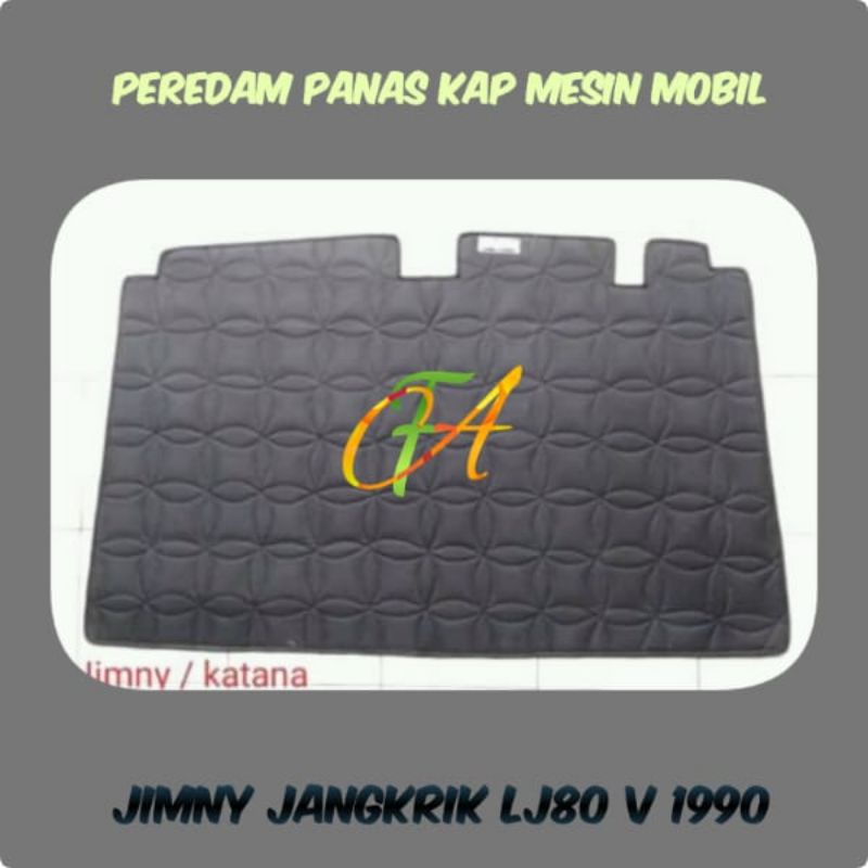 Peredam Panas Kap Mesin Mobil JIMMY JANGKRIK LJ80 V 1990