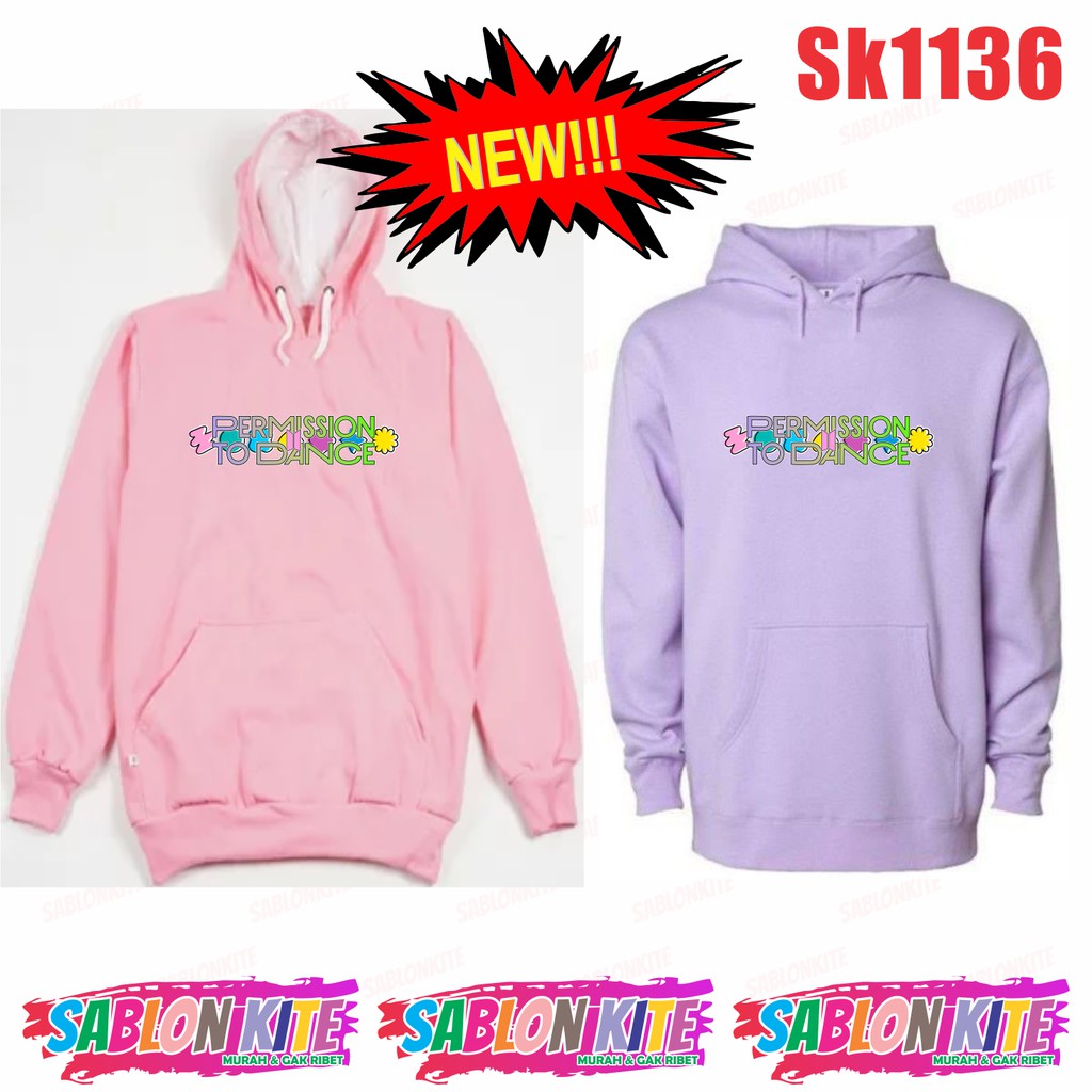 MURAH!!! HOODIE SWEATER KPOP PERMISSION TO DANCE PRINT SK1136 UNISEX FLEECE