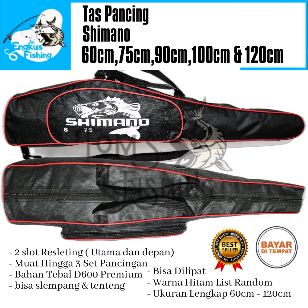 Tas Pancing Shimano 60cm -120cm Selempang &amp; Tenteng (Bahan Tebal) Murah Berkualitas - Engkus Fishing