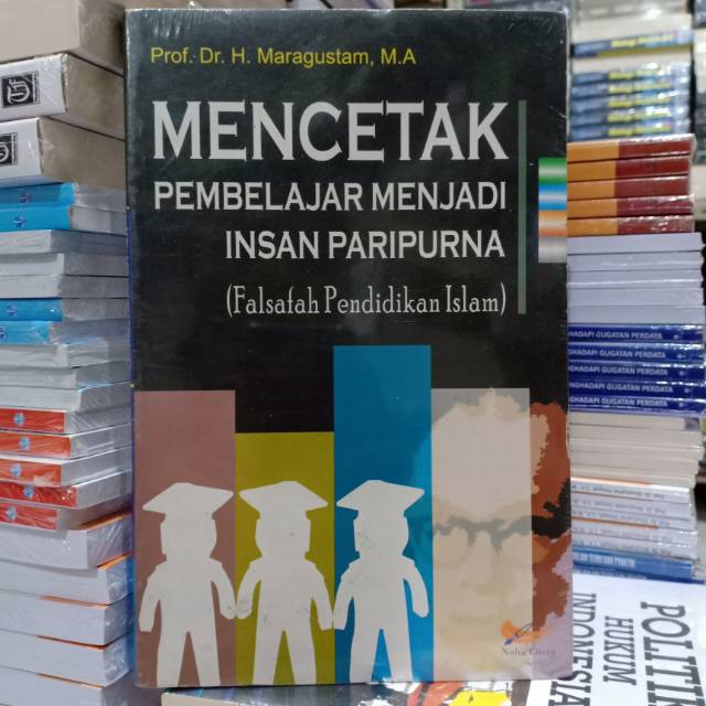 Buku Mencetak Insan Paripurna Falsafah Pendidikan Islam - Original