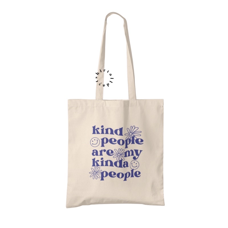 Tote Bag Tas Belanja Kanvas Natural Katun Bisa Custom Desain Kind people [tshirtallday]