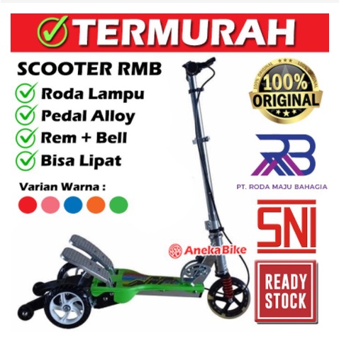 SCOOTER INJAK HAPPY NEW, SKUTER PEDAL ALLOY HP, SCOOTER RMB BY ELEMENT, SKUTER ANAK GENJOT
