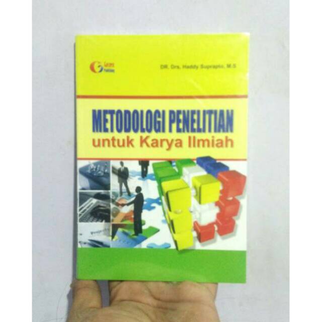 

Buku Metodologi Penelitian Untuk Karya Ilmiah - Hadi Soeprapto