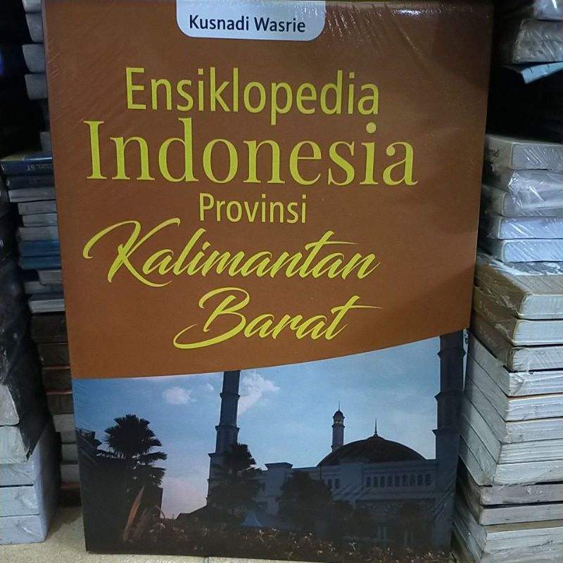 

Ensiklopedia Indonesia Provinsi Kalimantan Barat