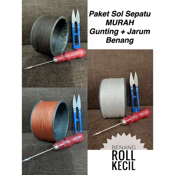 PAKET isi 3 alat sol sepatu / Paket murah sol sepatu - Benang sol sepatu + Jarum sol sepatu + gunting sol sepatu