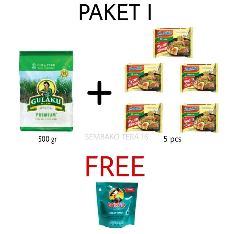 paket I gula 500gr indomie ayam bawang gratis kecap bango