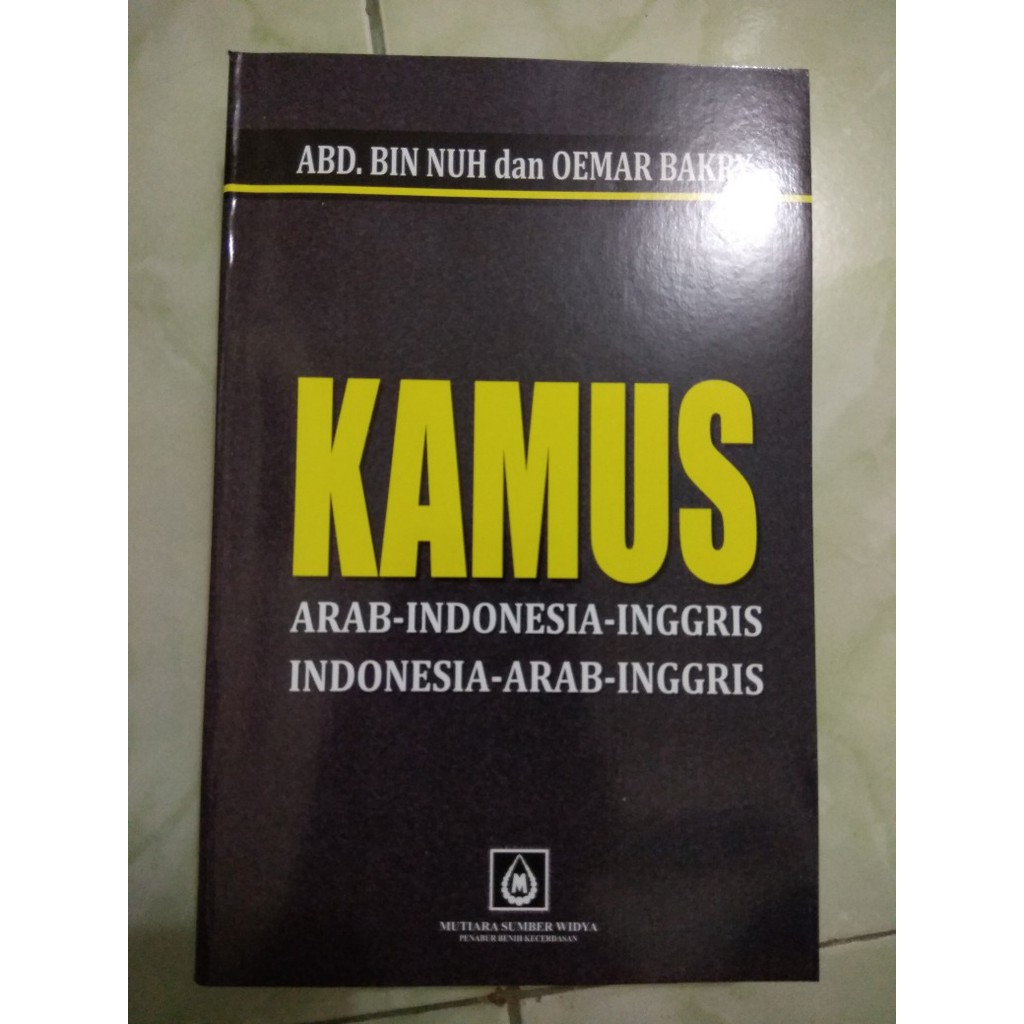 Buku Kamus Arab Indonesia Inggris 3 Bahasa Pengarang Abd Bin Nuh Dan Oemar Bakry Murah