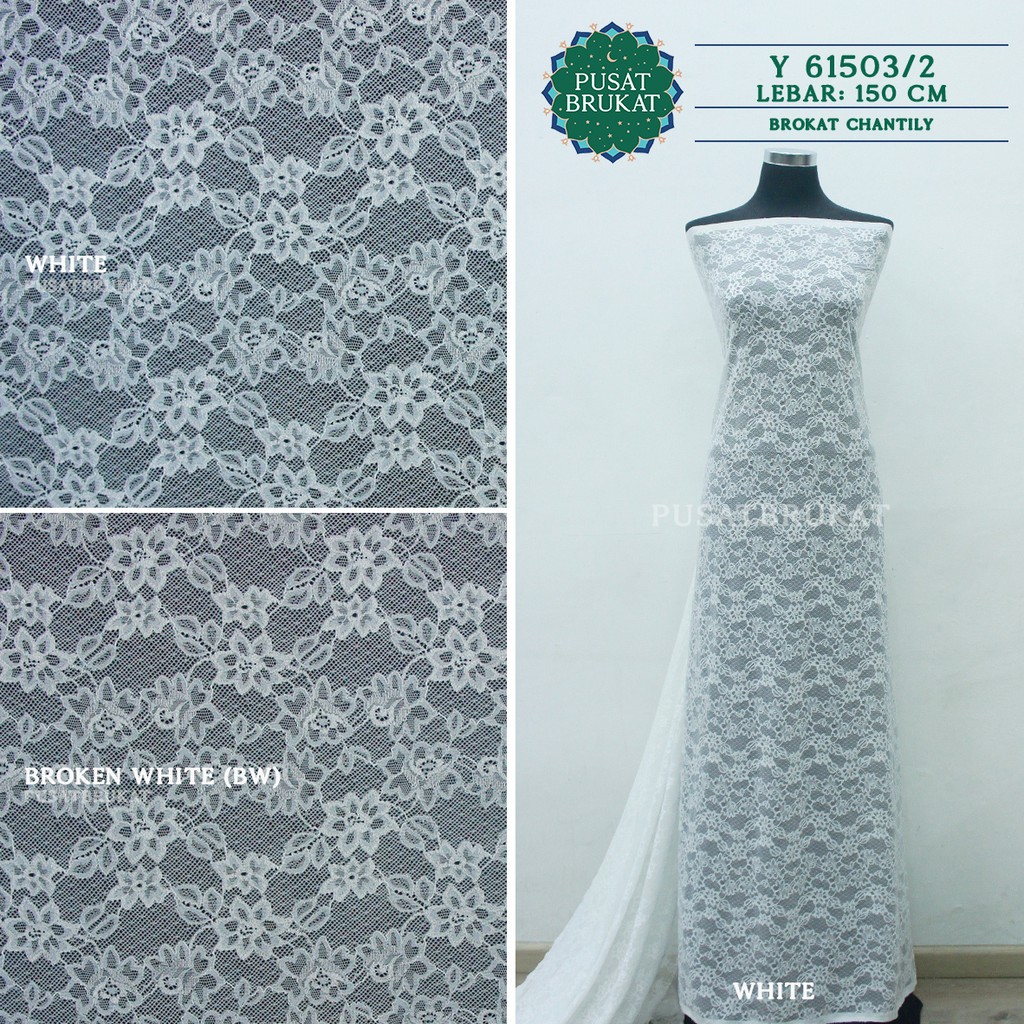 KAIN BRUKAT CHANTILY Y61503 / BROKAT CHANTILY JASMINE, LEBAR 150CM [harga per 0.5m]