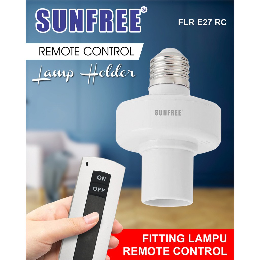 SUNFREE FITING 1 LAMPU E27  REMOTE CONTROL FLR E27 RC