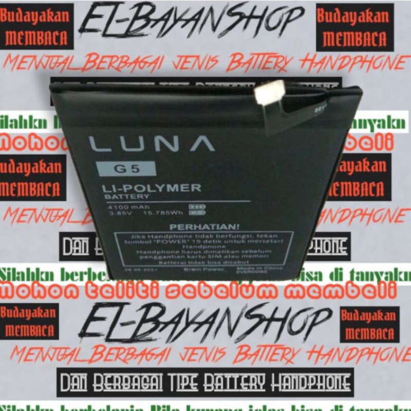 Batrai Luna G5 Luna X Pro Baterai Luna xpro Batre Ram 4/32 Original Ram 3/16 Battery