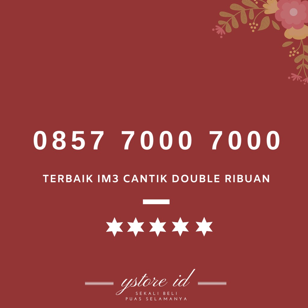 THE BEST NOMOR CANTIK INDOSAT IM3 SERI DOUBLE RIBUAN KARTU PERDANA 4G NOMER UJUNG EKOR BELAKANG 7000