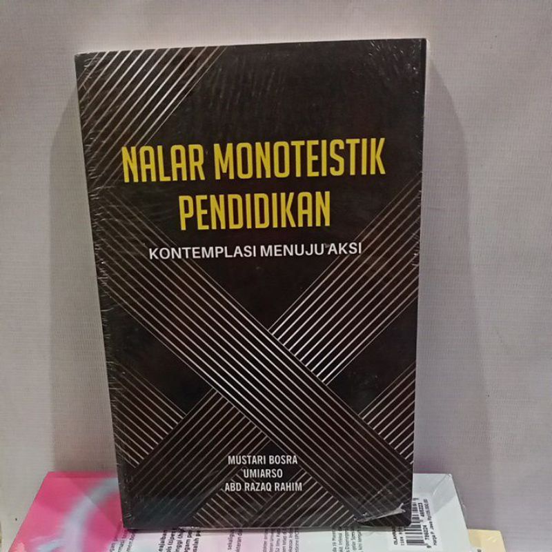 

buku nalar monoteistik pendidikan kontemplasi menuju aksi