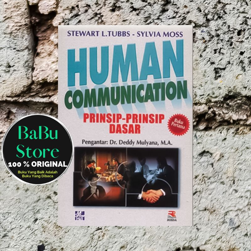 Buku HUMAN COMMUNICATIONS - Stewart L Tubbs & Sylvia Moss - Rosda ORIGINAL