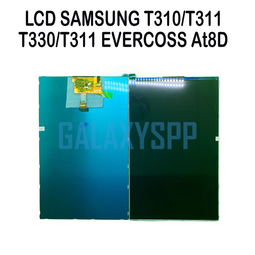 LCD ONLY TAB TABLET SAMSUNG GALAXY T310 T311 T330 T311 EVERCROSS AT8D ORI