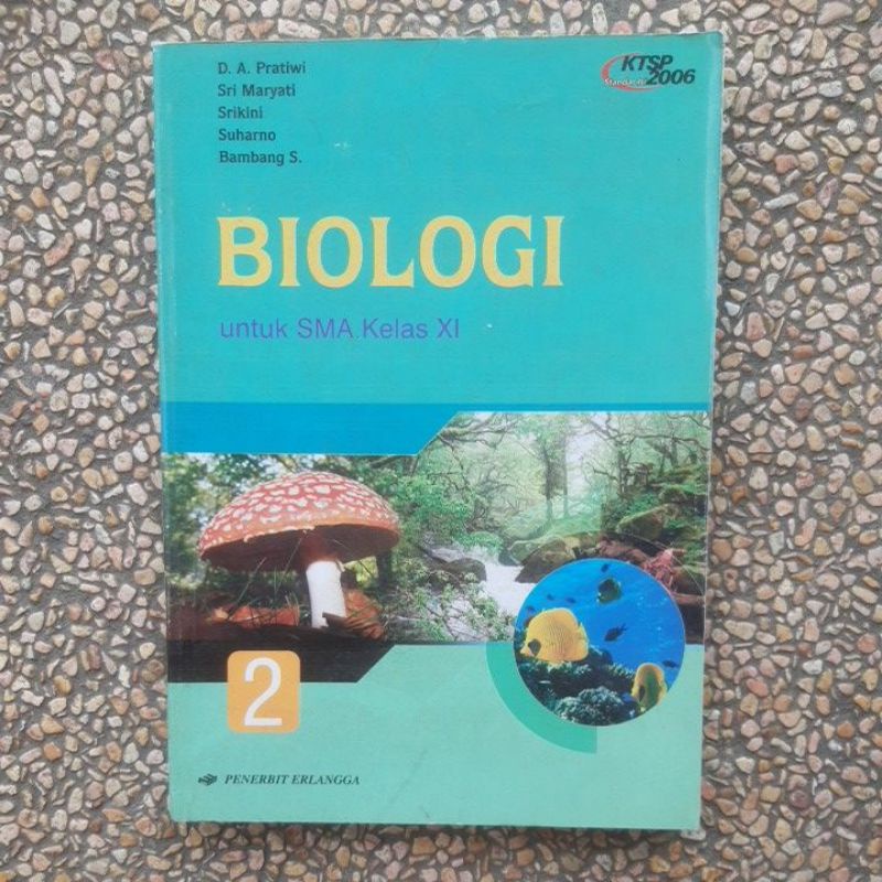 buku biologi sma kelas 2.XI.11 Ktsp 2006. Erlangga