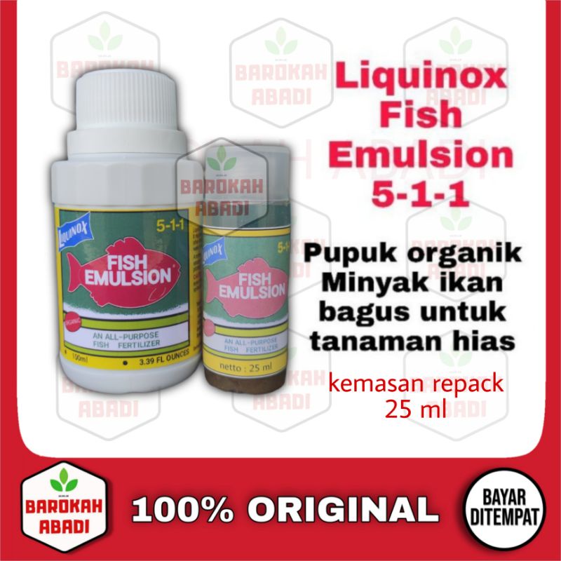 Liquinox Fish emulsion 5-1-1 kemasan repack 25 ml pupuk organik sari pati ikan