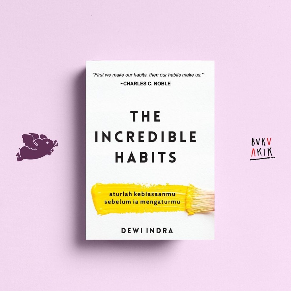 THE INCREDIBLE HABITS - Dewi Indra