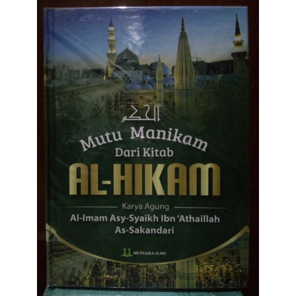 Mutu Manikam Terjemah Indonesia Kitab Al Hikam/ترجمة الحكم