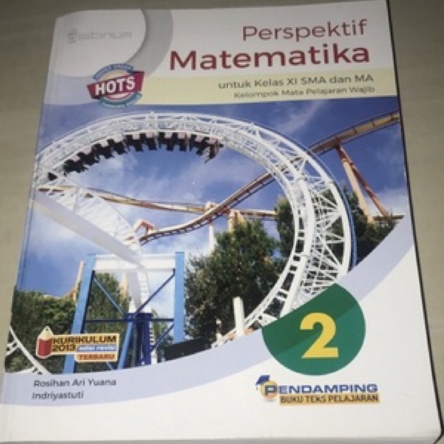 

BUKU PERSEKTIF PLATINUM HOTS MATEMATIKA PENERBIT PLATINUM SMA KELAS 11