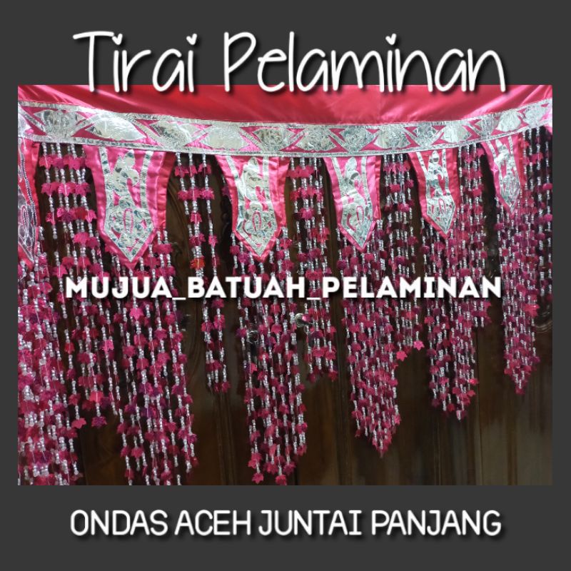 Tirai Atau Ondas Panjang Jurai Pelaminan
