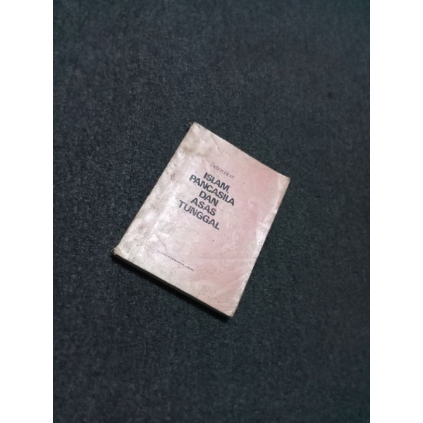 Islam Pancasila dan asas Tunggal