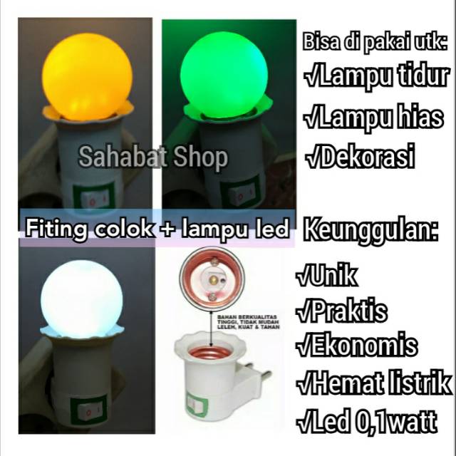 Lampu led tidur fiting colok + led warna hias