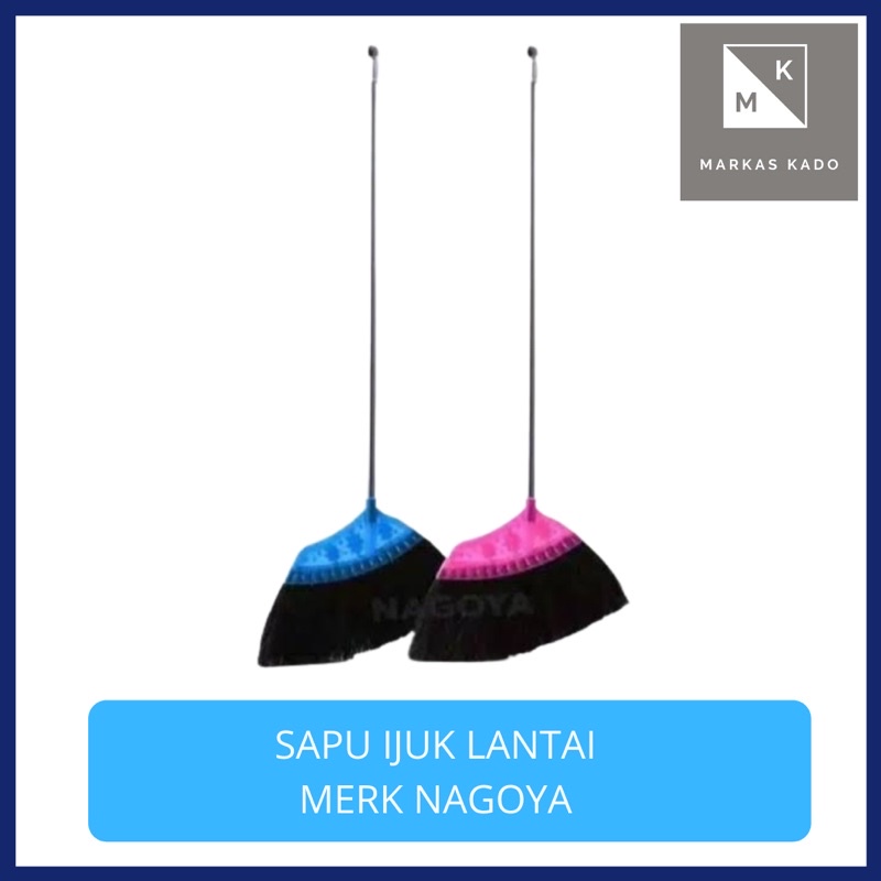sapu lantai nagoya / sapu ijuk nagoya