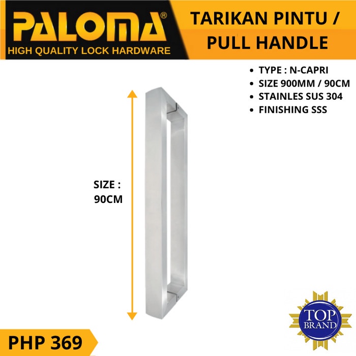 PALOMA PHP 369 PULL HANDEL N-CAPRI 900MM / 90CM TARIKAN STAINLESS