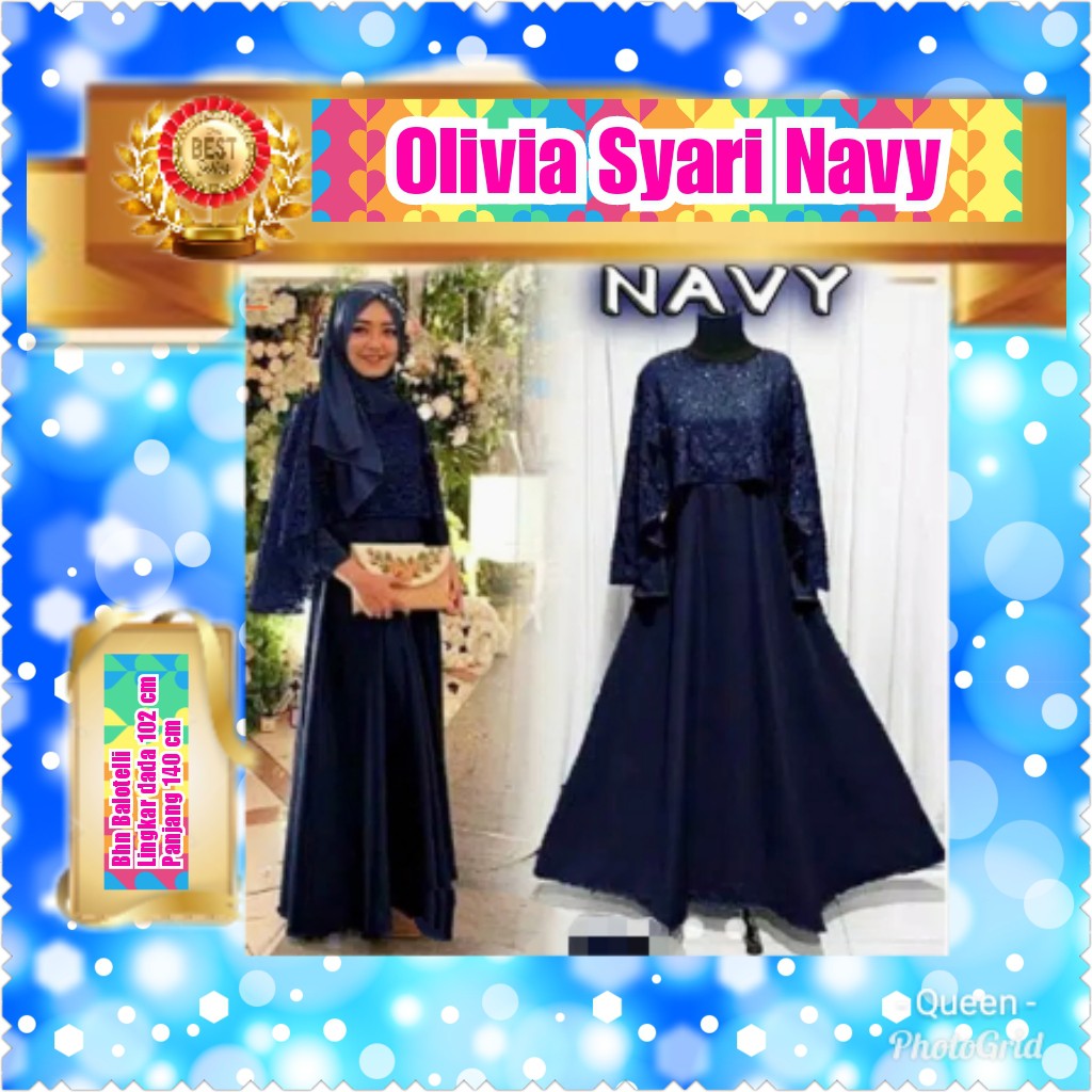 OLIVIA SYARI / WHITE /NAVY / MAROON TERMURAH TERPOPULER/GAMIS/TERMURAH