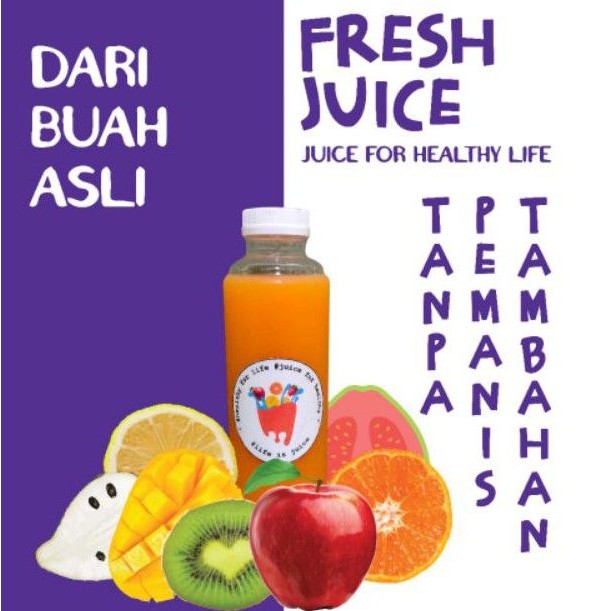 

JUS BUAH ASLI TANPA PENGAWET 250 ML & 600 ML