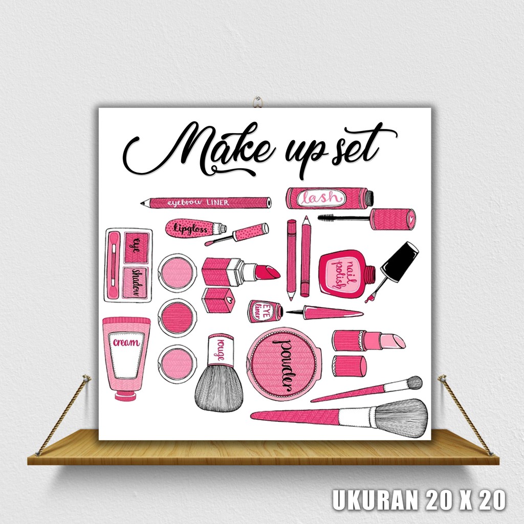 Hiasan Dingding Walldecor  Dekorasi Rumah > Wakeup And Makeup
