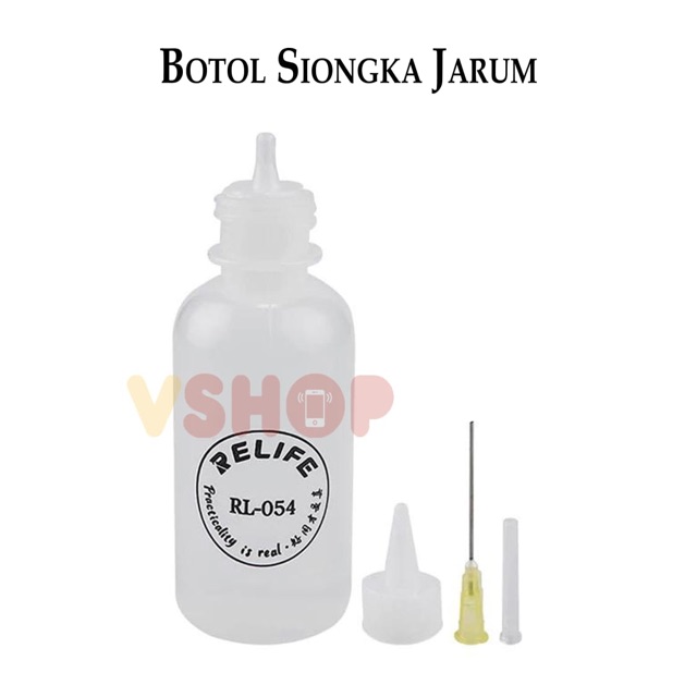 BOTOL SIONGKA JARUM - BOTOL CAIRAN SIONGKA RELIFE RL-054