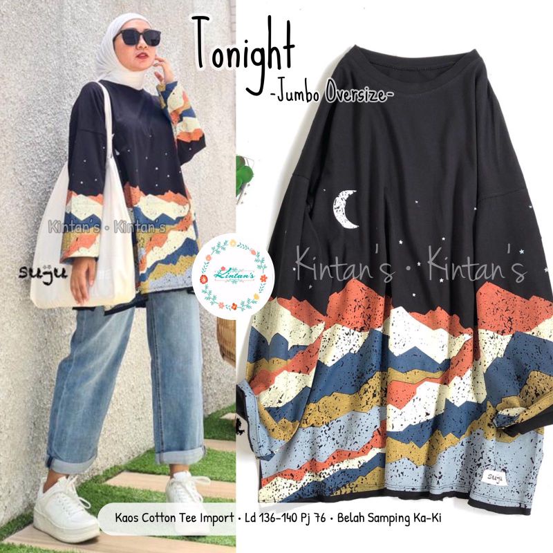 TONIGHT JUMBO OVERSIZE BY KINTANS (JUMBO BLOUSE WANITA) Oversize blouse muslimah halus