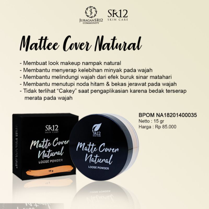 MATTE COVER NATURAL LOOSE POWDER SR12 / FACE POWDER BEDAK TABUR WITH SPF