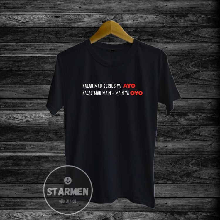 Kaos Distro Pria T-Shirt Motif Kata Kata AYO OYO