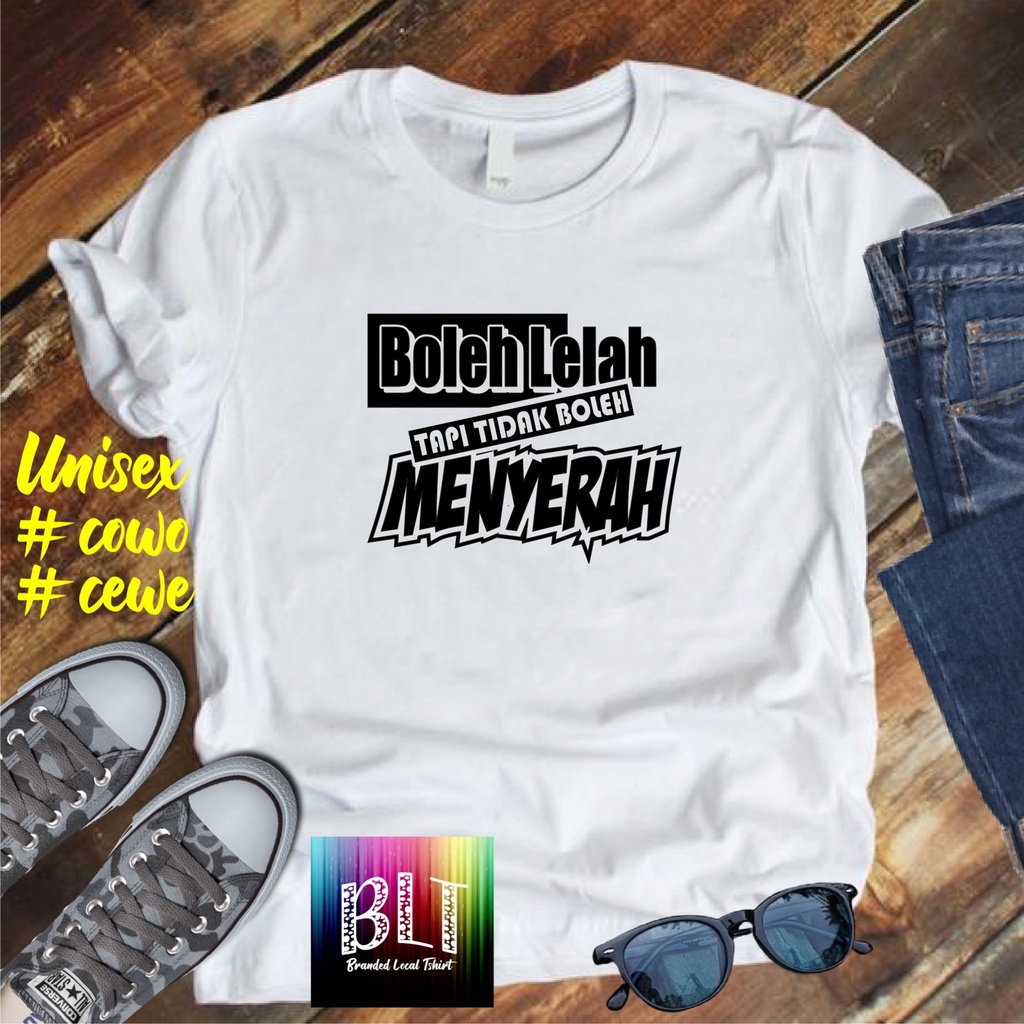 Cod Gratis Ongkir Kaos Boleh Lelah Tapi Tidak Boleh Menyerah /KAOS EKSPRESI distro KAOS BANDUNG MURAH KAOS DISTRO MURAH HIT MURAH NAMPOL GRATIS ONGKIR PROMO MURAH KAOS PAKAIAN PRIA TERLARIS/KAOS HITS/KAOS BANDUNG/KAOS MURAH/KAOS PAKAIAN PRIA PAKAIAN WANIT