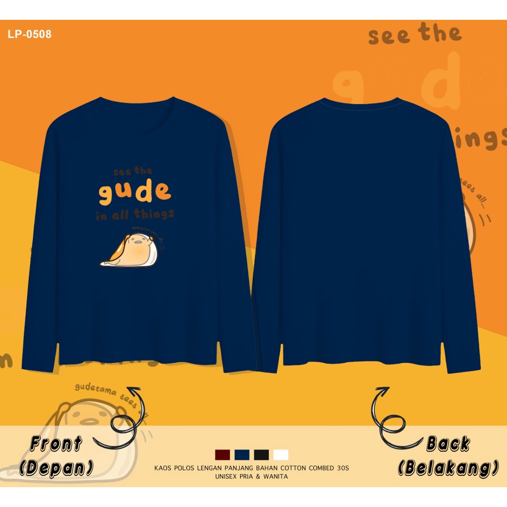 PAKAIAN KAOS LENGAN PANJANG WANITA / IMPORT / LP-0508 / SEE THE GUDE IN ALL THINGS / GUDETAMA EDITION