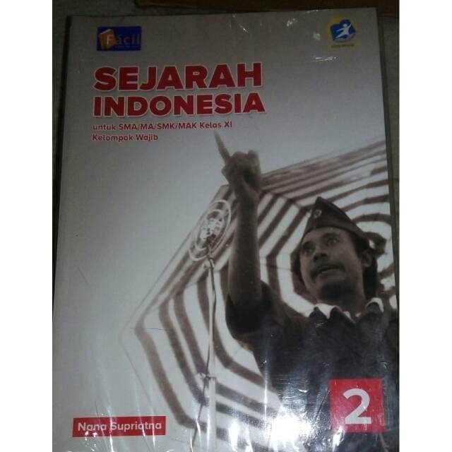

Buku SEJARAH INDONESIA SMA Kelas XI