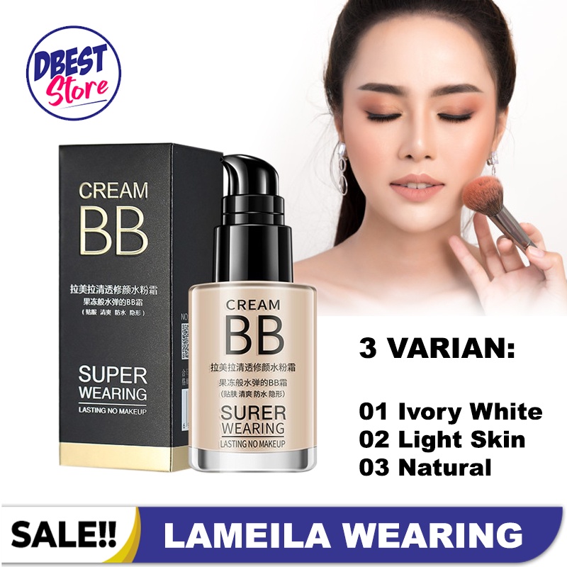 [HARGA PROMO] Lameila BB Cream Super Wearing Lasting Concealer Foundation Make Up 30ml - Glowing Tahan Lama Anti Air - Cream Penghilang Flek Hitam Permanen