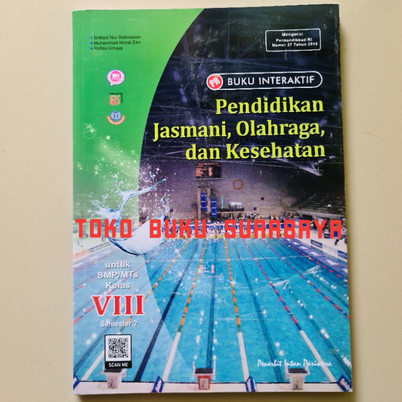 Buku PR / LKS interaktif pendidikan jasmani olahraga dan kesehatan, pjok kelas VIII, 8 semester 2 (K