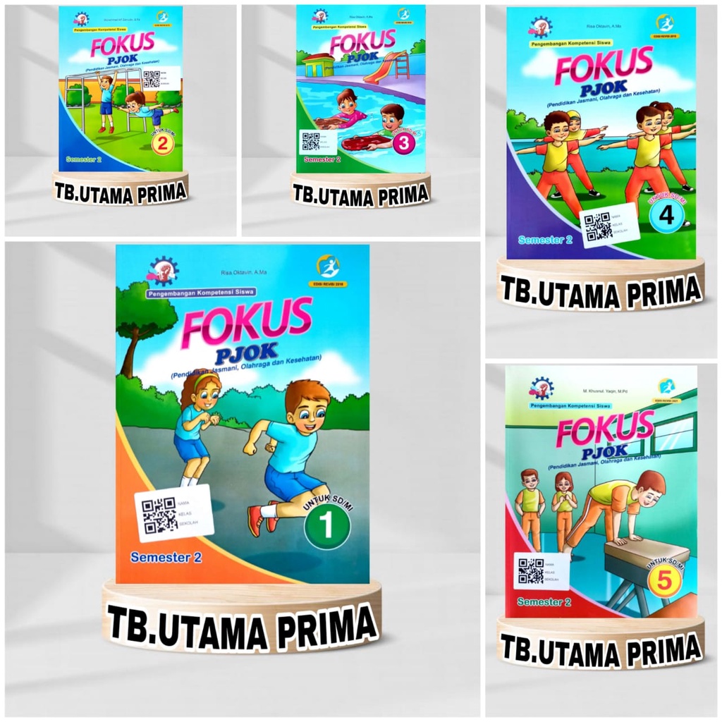 FOKUS PJOK SEMESTER 2 UNTUK SD/MI KELAS 1,2,3,4,5