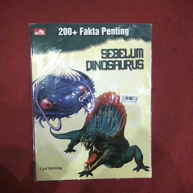 200 fakta penting, sebelum dinosaurus, buku