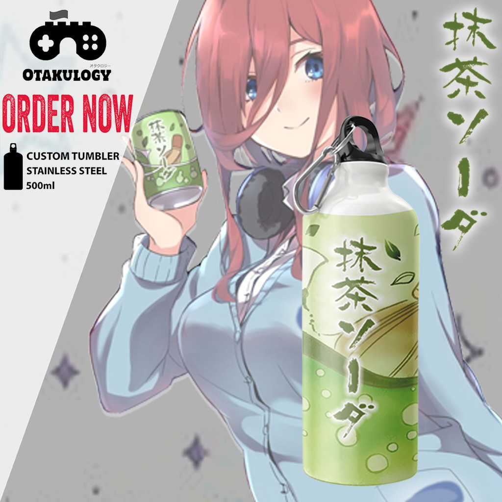 SPORT TUMBLER CUSTOM ANIME GOTOUBUN NO HANAYOME 2 - MIKU MATCHA SODA SERIES