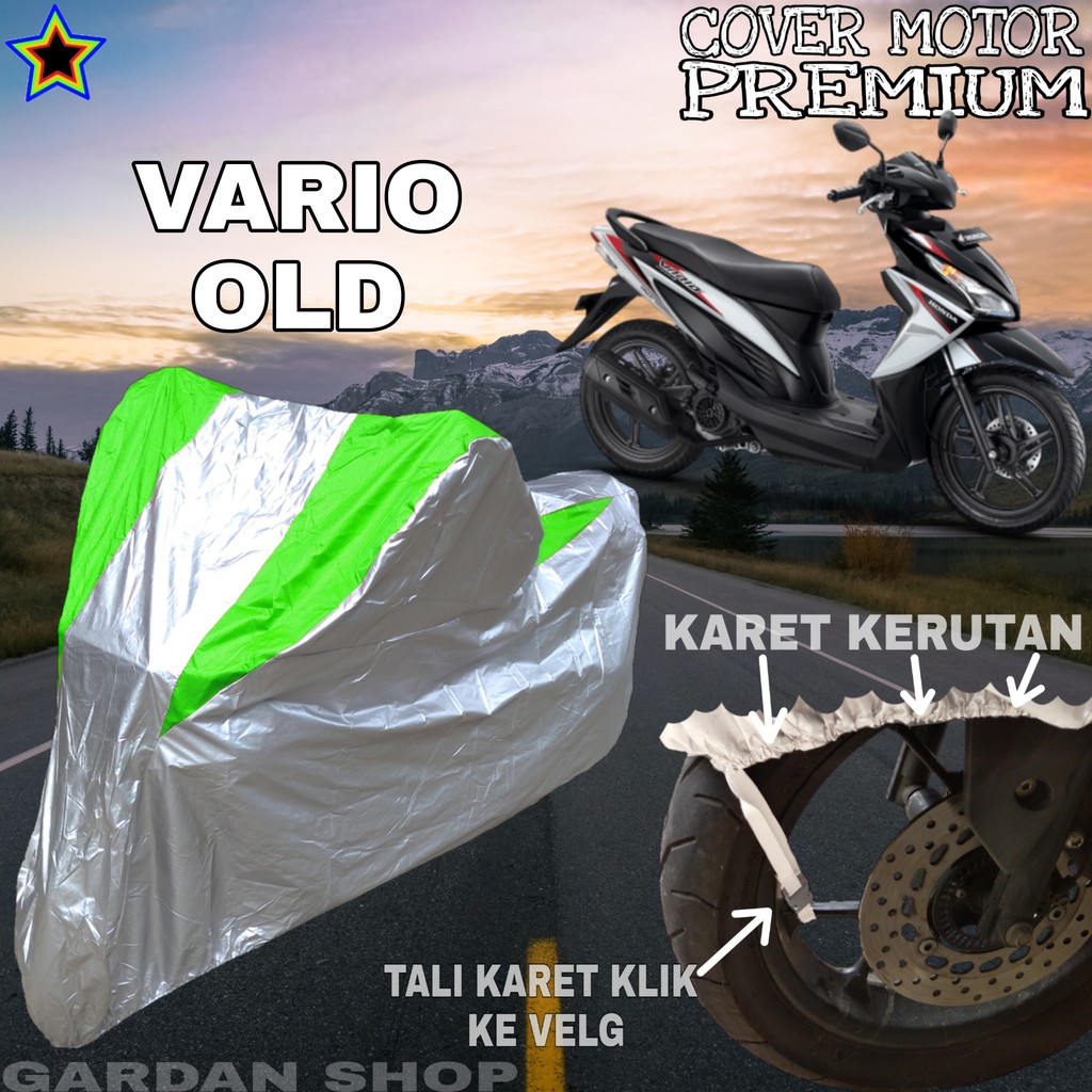 Sarung Motor VARIO OLD Silver HIJAU Body Cover Penutup Pelindung Motor Vario PREMIUM