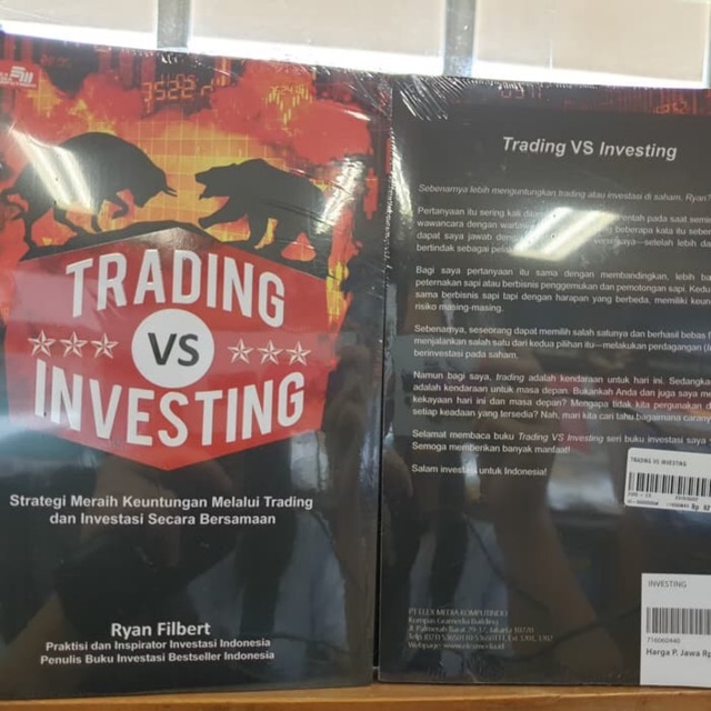 Trading Vs Investing Ryan Filbert Meraih Untung Trading Dan