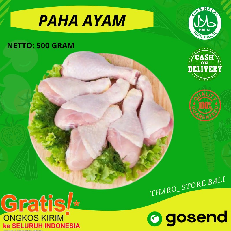 PAHA AYAM 500 GRAM DAGING SUPER SEGAR DAN HALAL THARO STORE DENPASAR BALI DAGING KUALITAS SUPER PREM