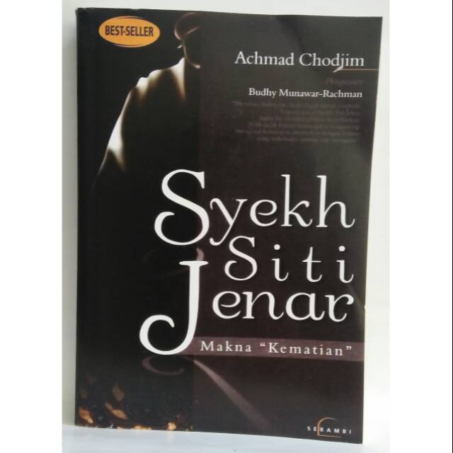 Syekh Siti Jenar Makna Kematian - Achmad Chodjim