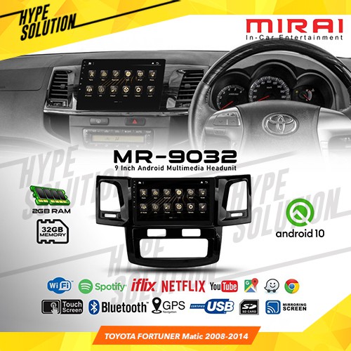Mirai 9032 Headunit Android 9 inch Fortuner Matic 2008-2014 By Asuka