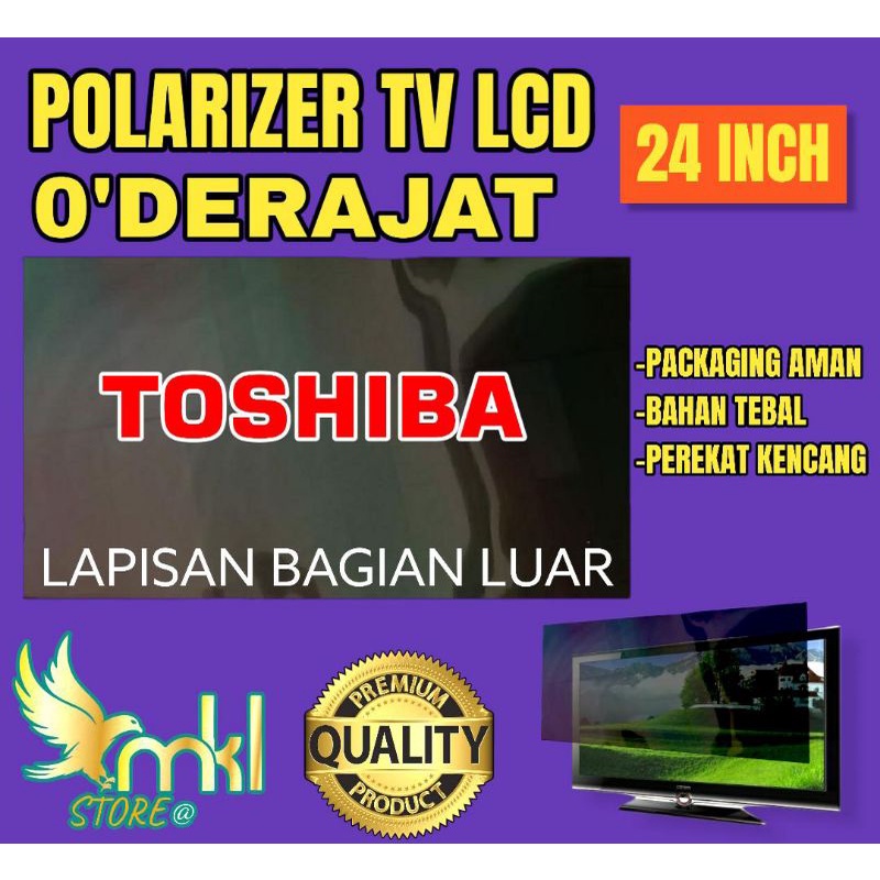 POLARIS POLARIZER TV LCD LED 24" INC O"DERAJAT PELAPIS PLASTIK UNTUK BAGIAN LUAR ATAU DEPAN 45" DERAJAT POLARIS POLARIZER TV LCD LED 24" O"DERAJAT