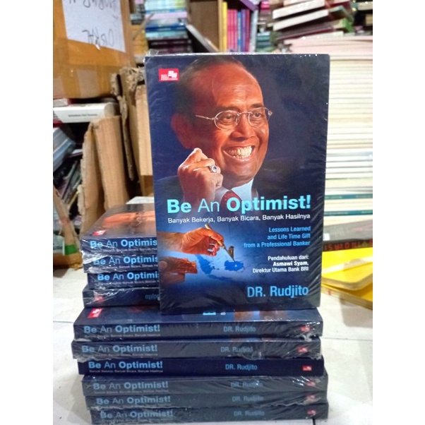 OBRAL BUKU MOTIVASI / PENGEMBANGAN DIRI / INSPIRASI / SELF IMPROVE / INOVASI / SETRUM WARSITO / LIVING SACRIFICE / SUKSES MANUSIA / REMINDMYSELF / KARATE PROJECT / MANAGEMENT / MURAH ORIGINAL-BE AN OPTIMISTIS